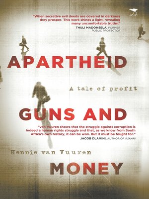 cover image of Apartheid Guns and Money